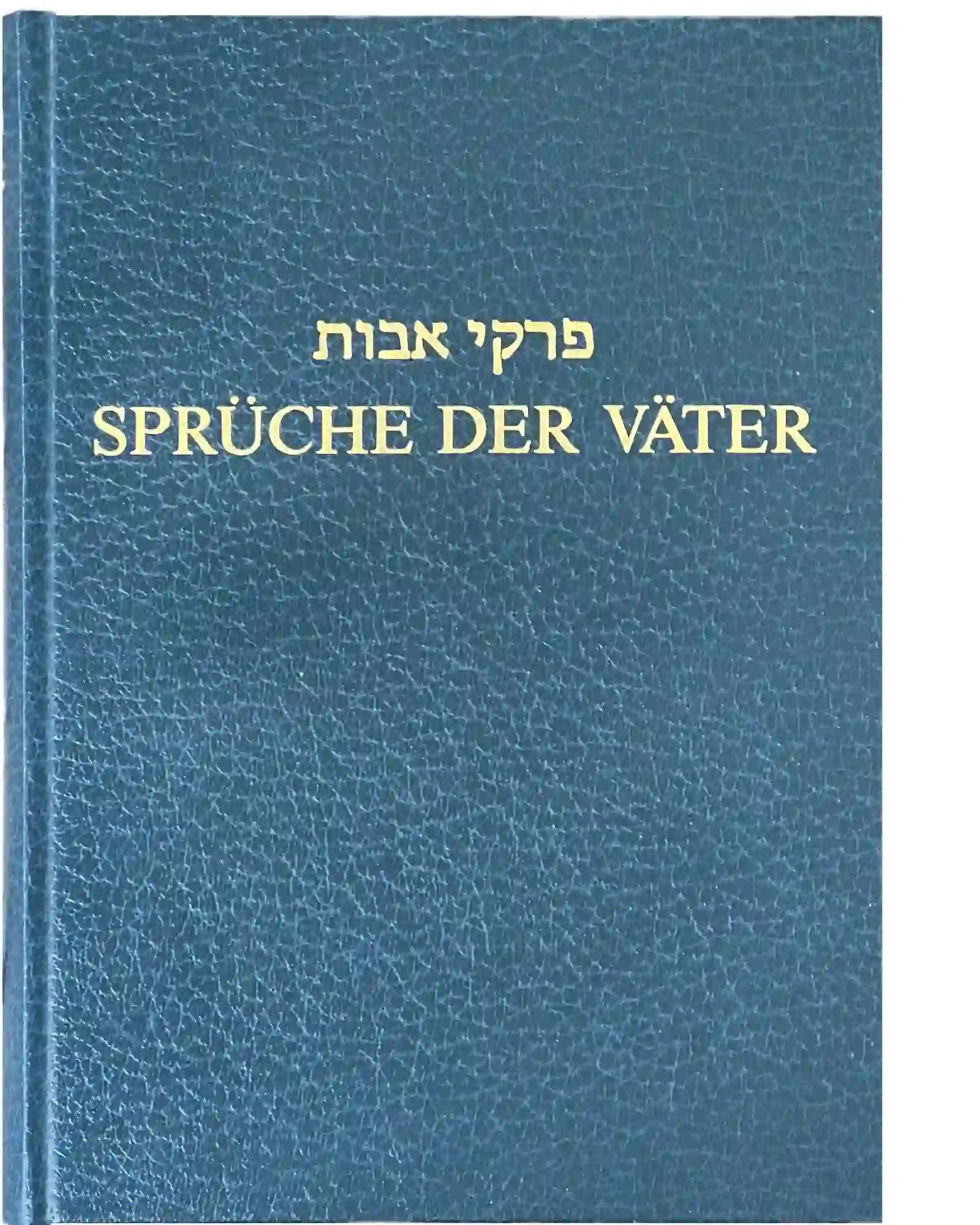 Sprüche der Väter – von Marcus Lehmann, Set in 3 Bänden (Pirkej Awot)
