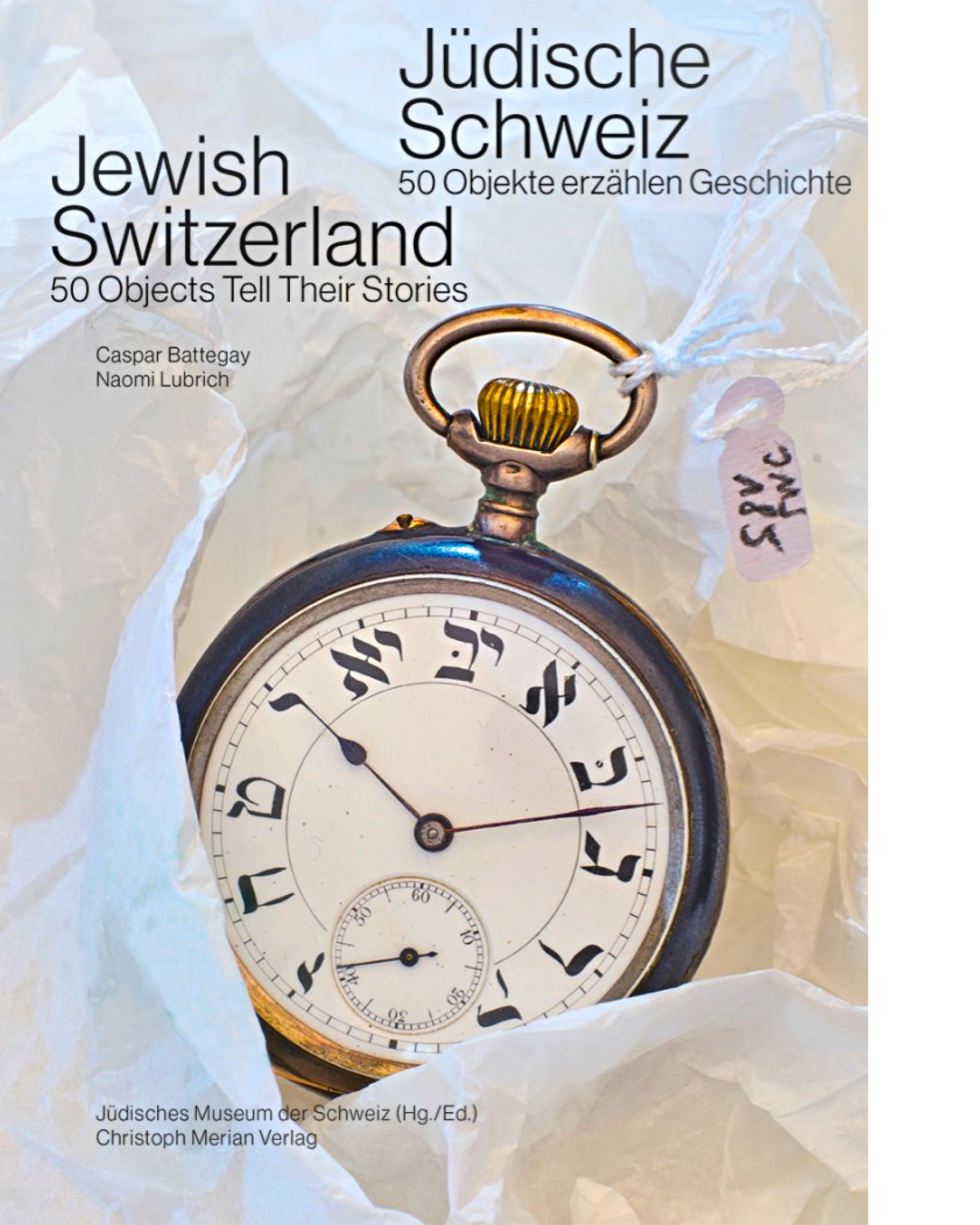 Jüdische Schweiz. Eine Reise durch die jüdische Geschichte der Schweiz