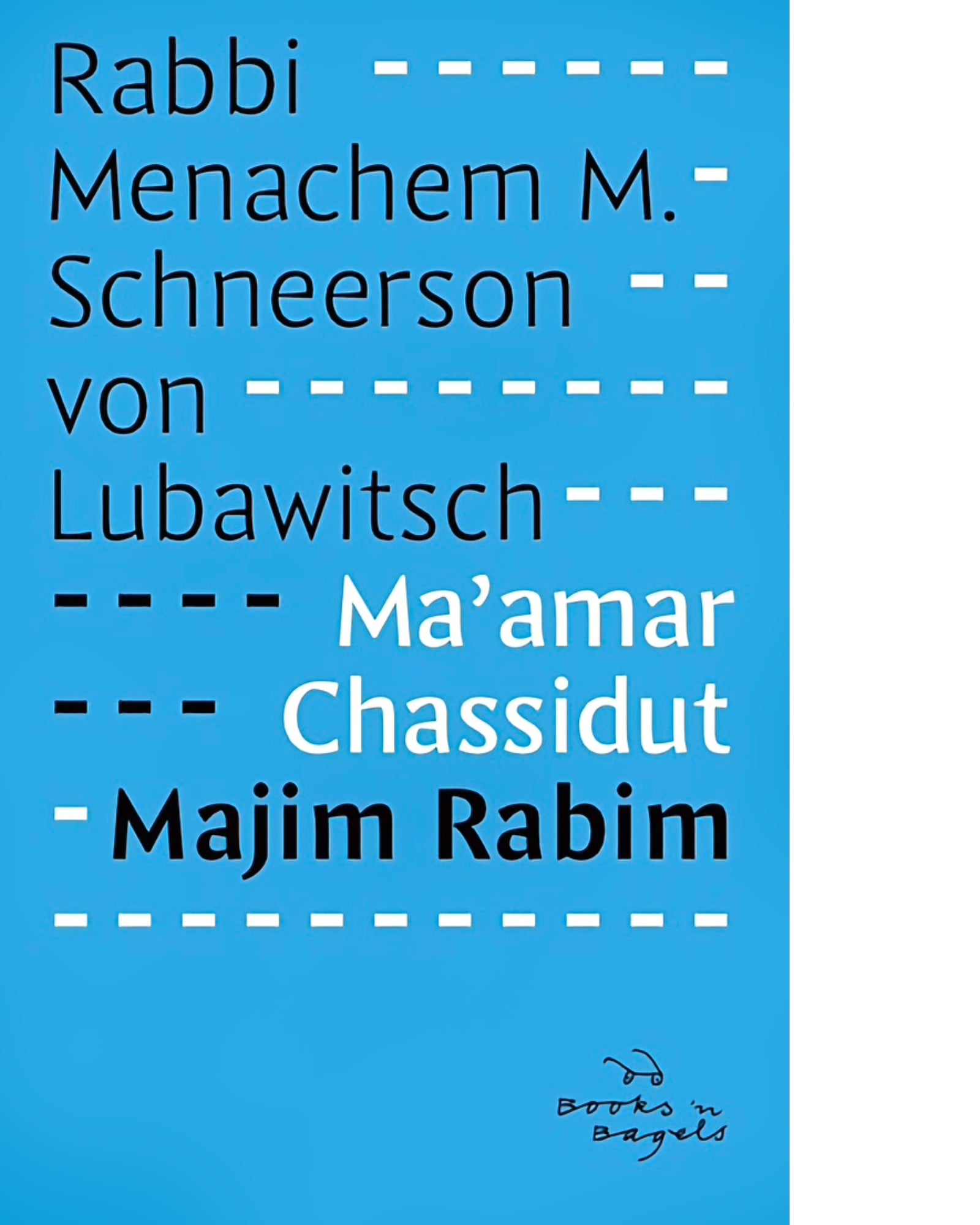 Ma'amar Chassidut - Majim Rabim