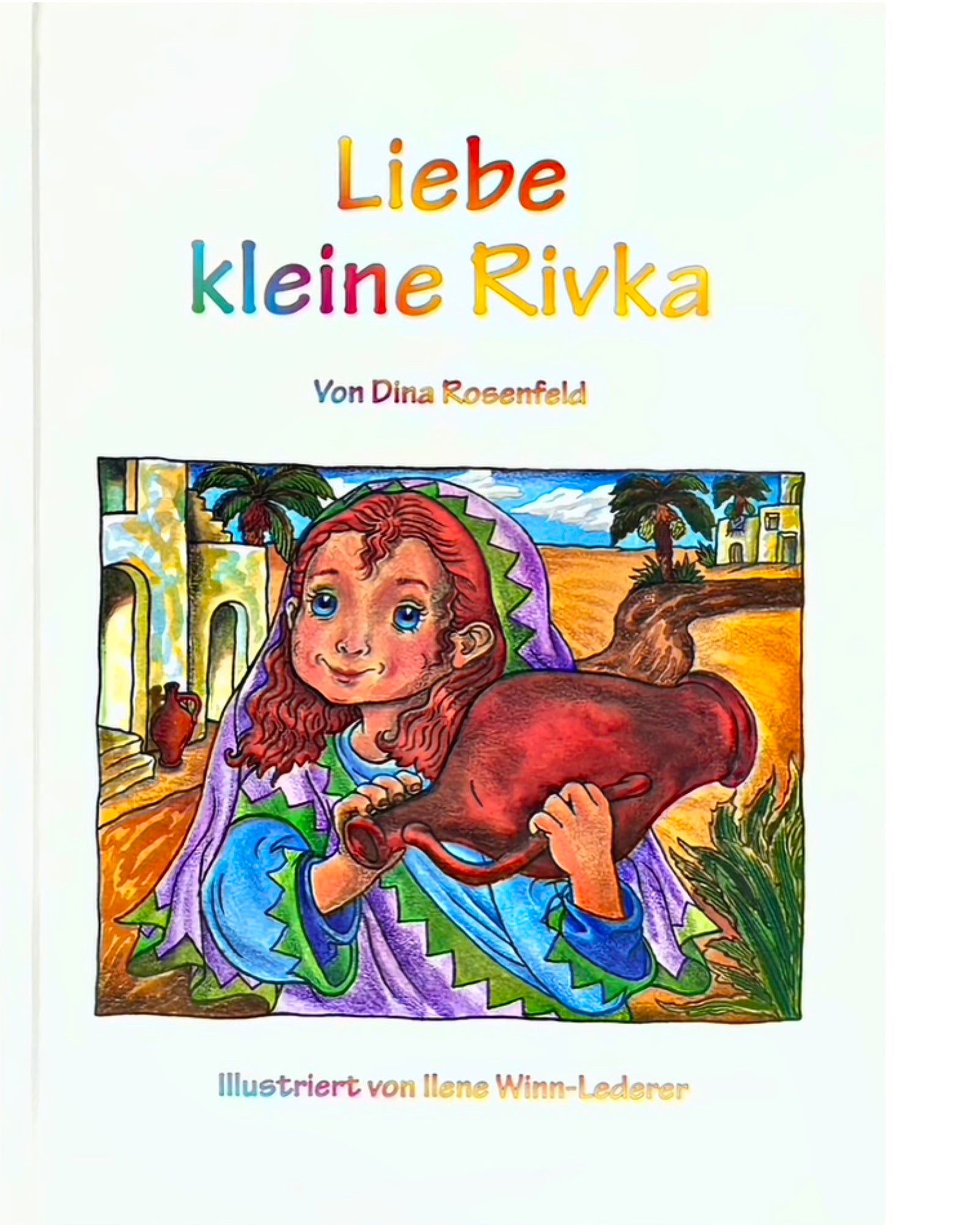 Liebe kleine Rivka
