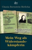 Mein Weg als Widerstandskämpferin