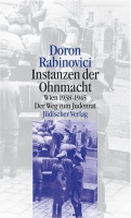 Instanzen der Ohnmacht - Wien 1938-1945