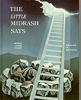 The Little Midrash Says Volume 1