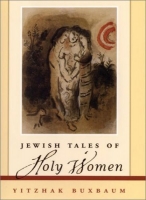 Jewish Tales of Holy Women