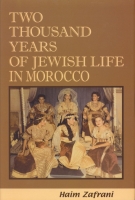 Two Thousand Years of Jewish Life In Morocco